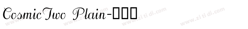 CosmicTwo Plain字体转换